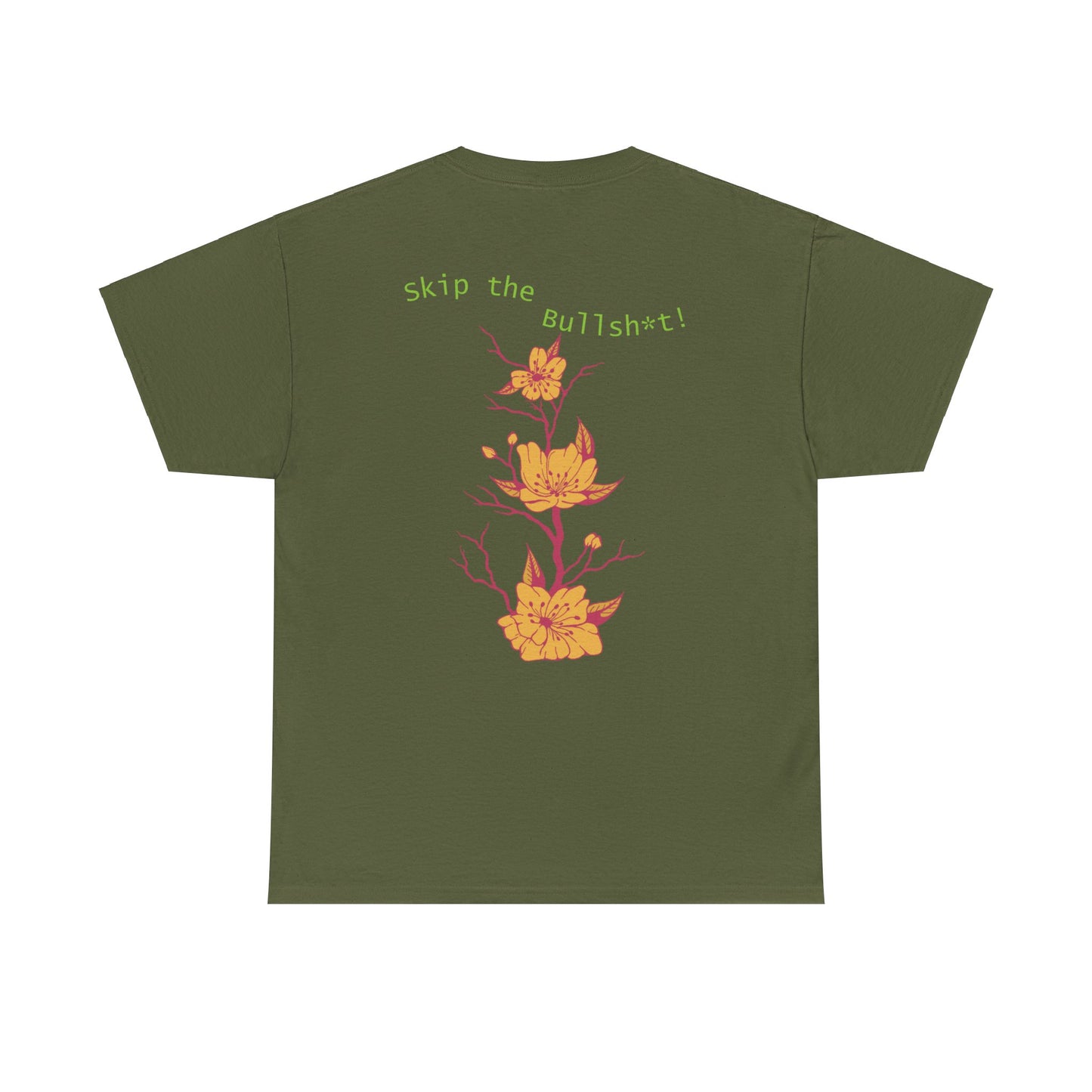 Skip the Bullsh*t! Tee from Tranquil Ink LLC